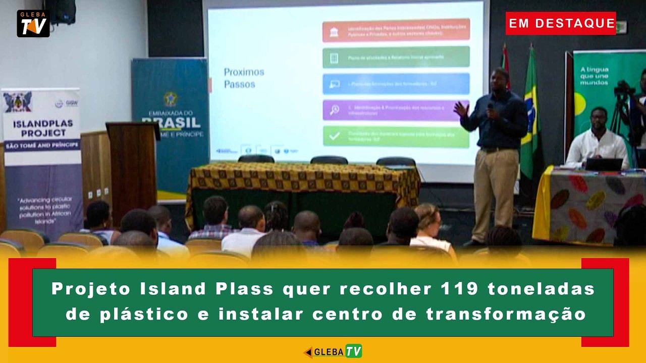 Projeto Island Plass quer recolher 119 toneladas de plástico e instalar centro de transformação