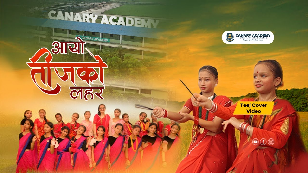 AAYO TEEJA KO LAHAR- Melina Rai  । Student Cover Performance By Canary Academy Students ।