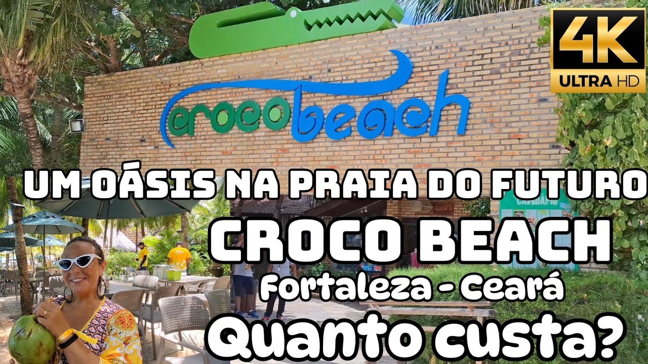 Croco Beach, an Oasis in Praia do Futuro! How much does it cost to spend a day??????
