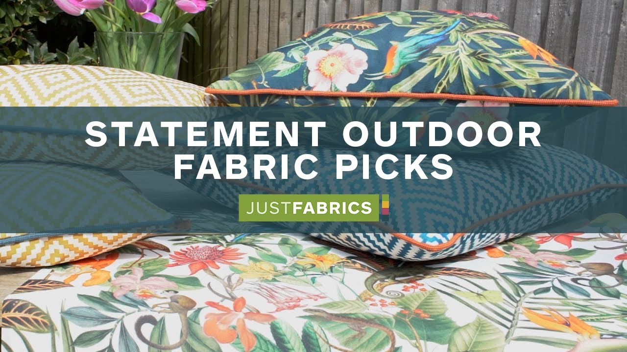 Our Favourite Statement Outdoor Fabrics | Just Fabrics