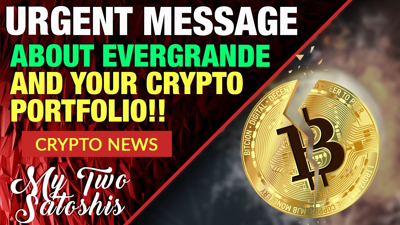 Is China's Evergrande A Danger To Your Crypto Portfolio??