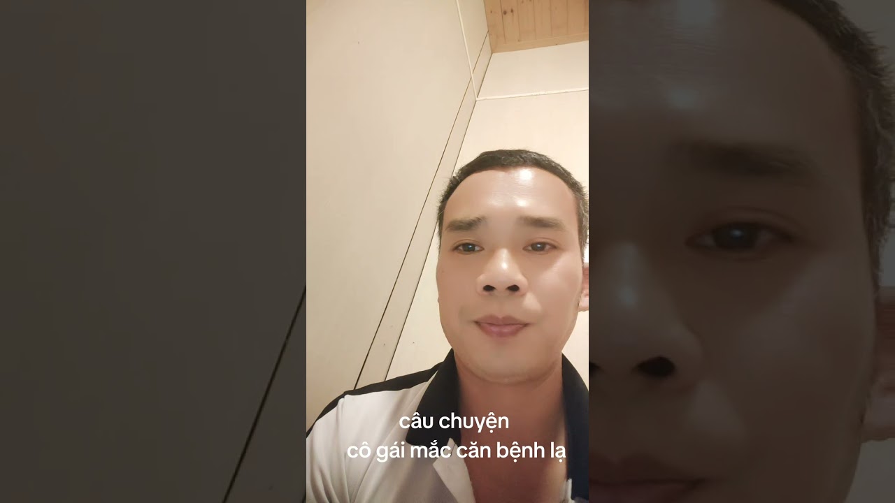 Câu chuyện: Cô gái mắc căn bệnh lạ