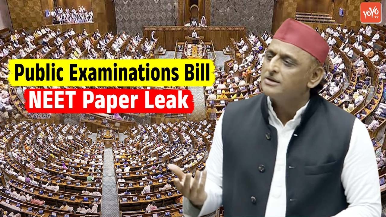Akhilesh Yadav's Powerful Speech On NEET Paper Leak Debate | Public Examinations Bill | YOYO TV Kann