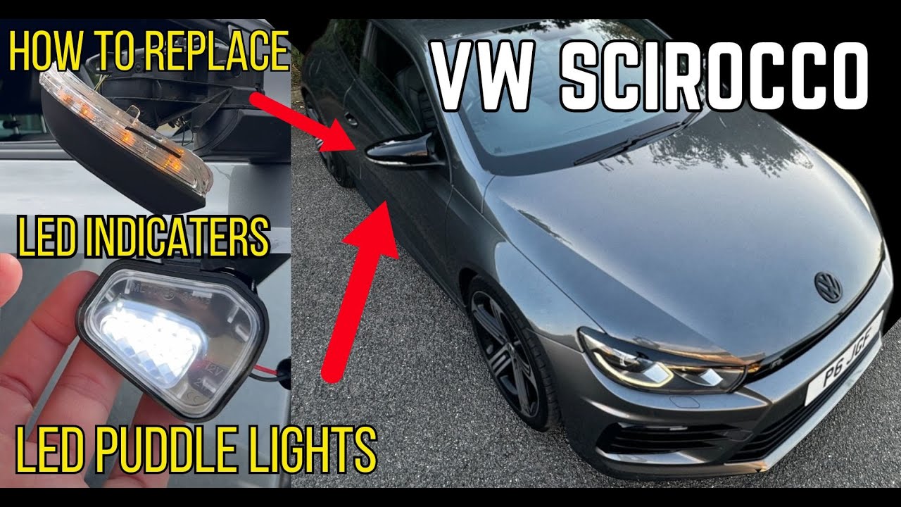 VW LED Puddle lights & Indicator Upgrade