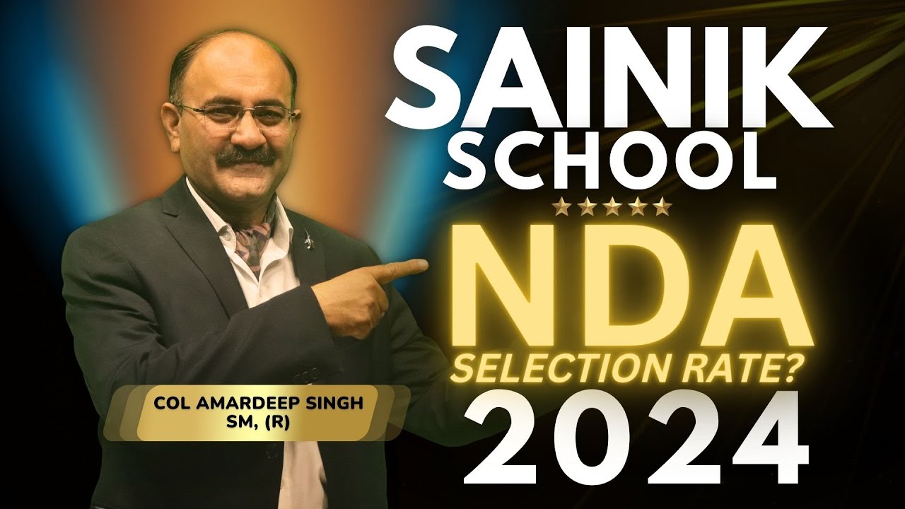 Sainik School Selection Rate for NDA in 2024 | Sainik School to NDA