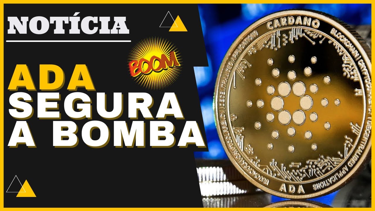 ADA CARDANO SEGURA A BOMBA! CRIPTOMOEDA VAI SUBIR MUITO! OPORTUNIDADE PROMISSORA! APROVEITA!
