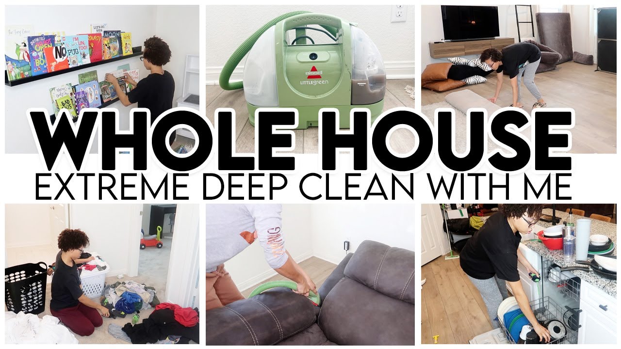 WHOLE HOUSE CLEAN WITH ME | DEEP CLEAN WITH ME | EXTREME CLEANING MOTIVATION