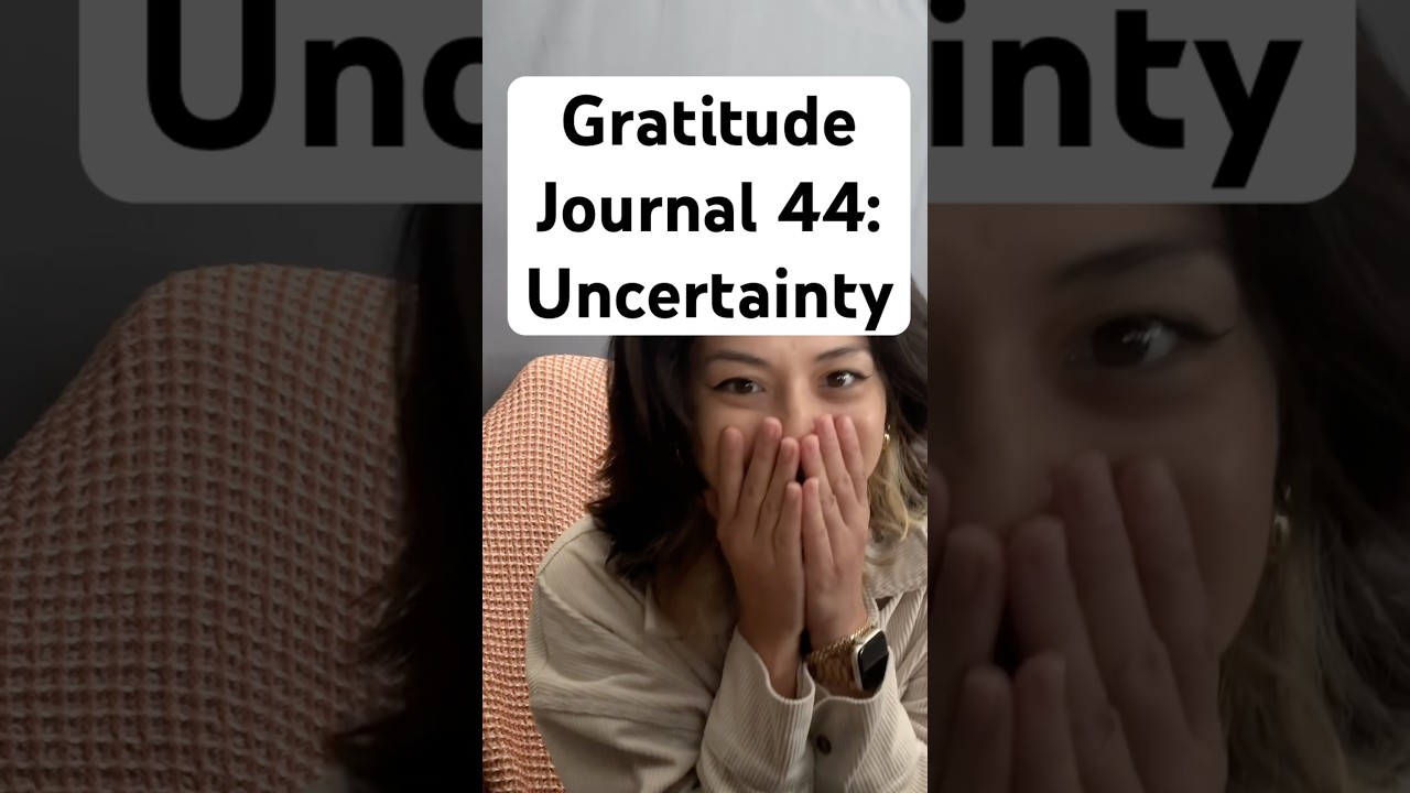 GJ44 #gratitudejournal #gratefulmindset #uncertainty
