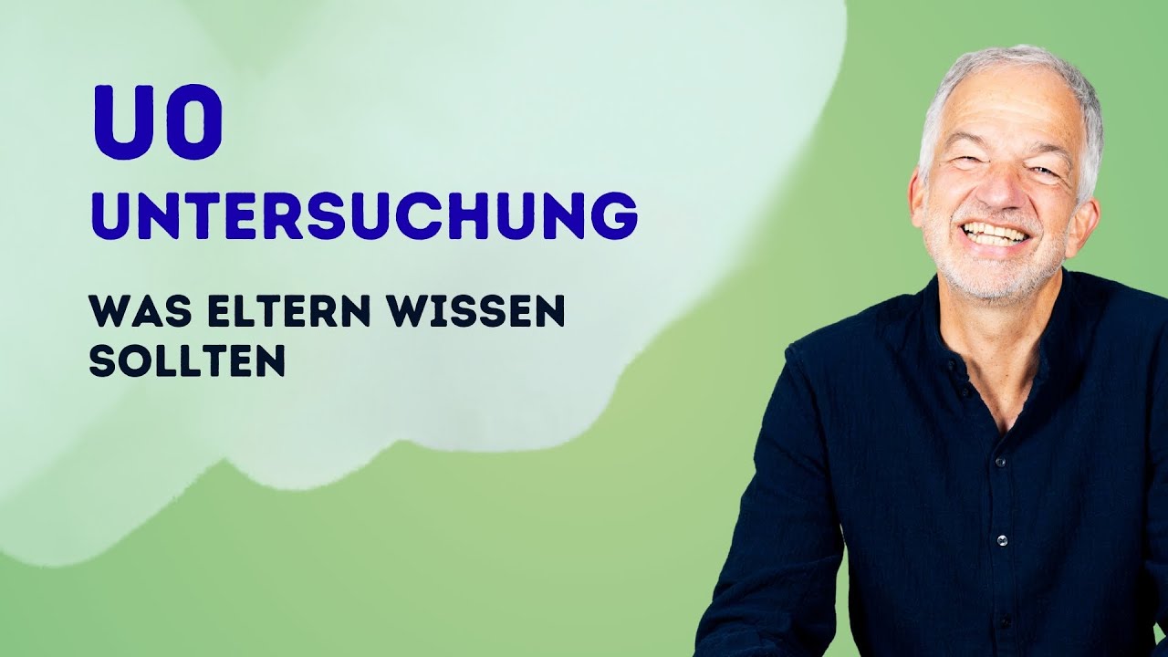 Vorsorgeuntersuchung U0 | Was Eltern wissen sollten | Kinderarzt Dr. Wiese