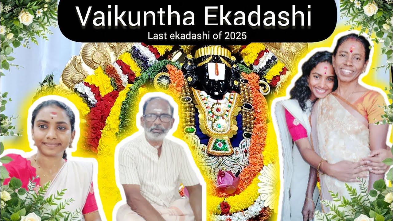 Vaikuntha Ekadashi, Last ekadashi of 2025, 30 December 2025. Most memorable day of my life dairy❣️🌿