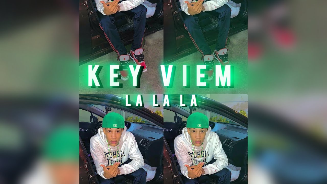 Keyviem - La La La (Audio original)