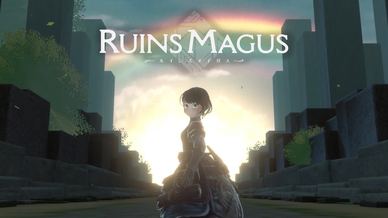 『RUINSMAGUS ～ルインズメイガス～』セカンドトレーラー | RUINSMAGUS Second Trailer