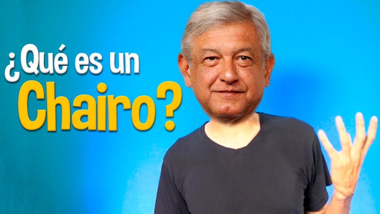 &iquest;Qu&eacute; es un chairo?