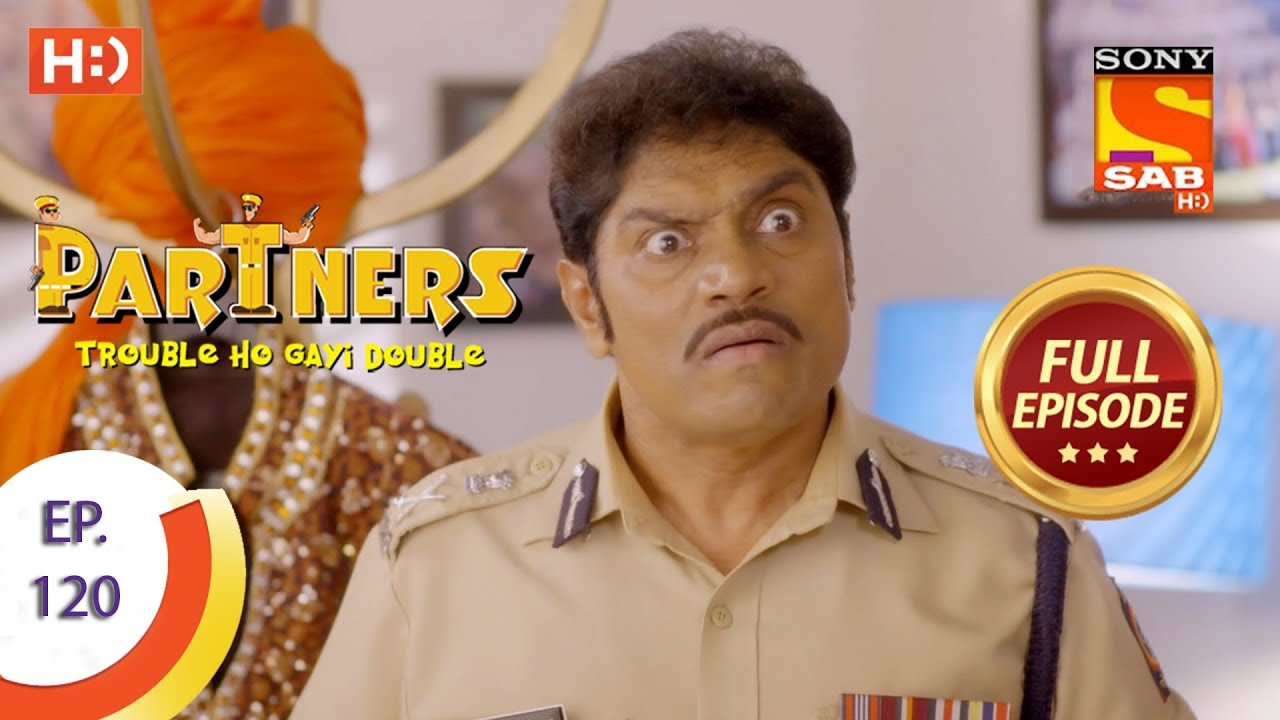 Partners Trouble Ho Gayi Double - Ep 120 - Full Episode - 14th May, 2018
