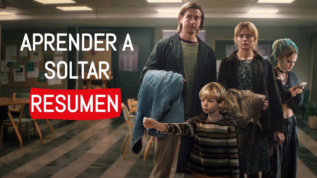 APRENDE A SOLTAR (2024) RESUMEN DE PELICULA