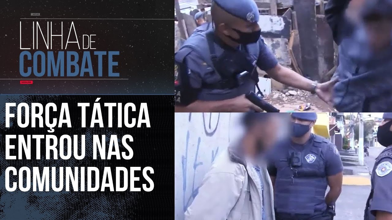 FOR&Ccedil;A T&Aacute;TICA REALIZA ENQUADROS EM TR&Ecirc;S COMUNIDADES PERIGOSAS | LINHA DE COMBATE