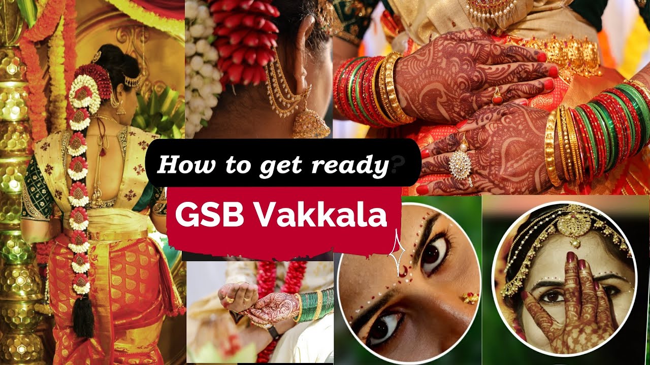 GSB bride | GSB Vakkala | How to get the GSB bride ready at home | Bridal Get Ready  | Veeksha
