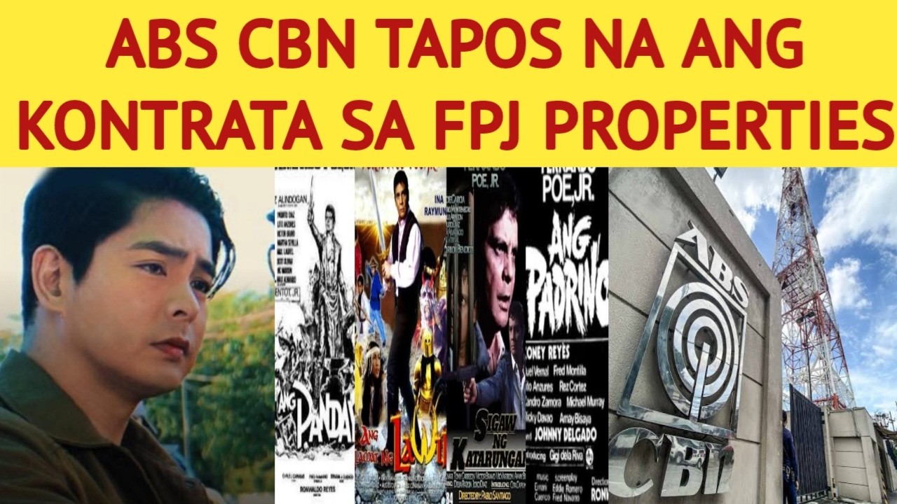 ABS CBN TAPOS NA ANG KONTRATA SA FPJ PROPERTIES