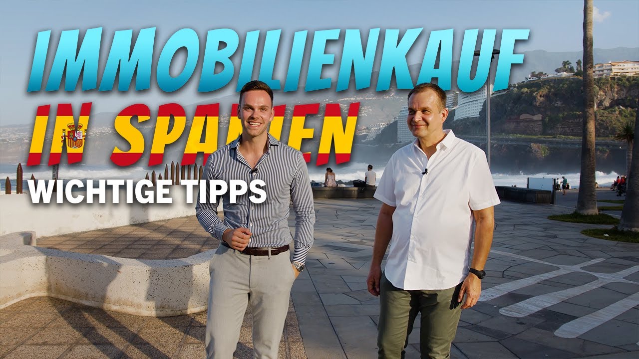 Der Ablauf beim Immobilienkauf in Spanien - Hilfreiche Tipps