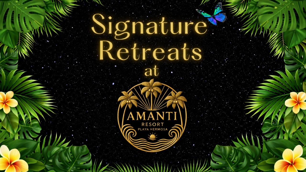 Signature Retreats at Amanti Resort Presentation