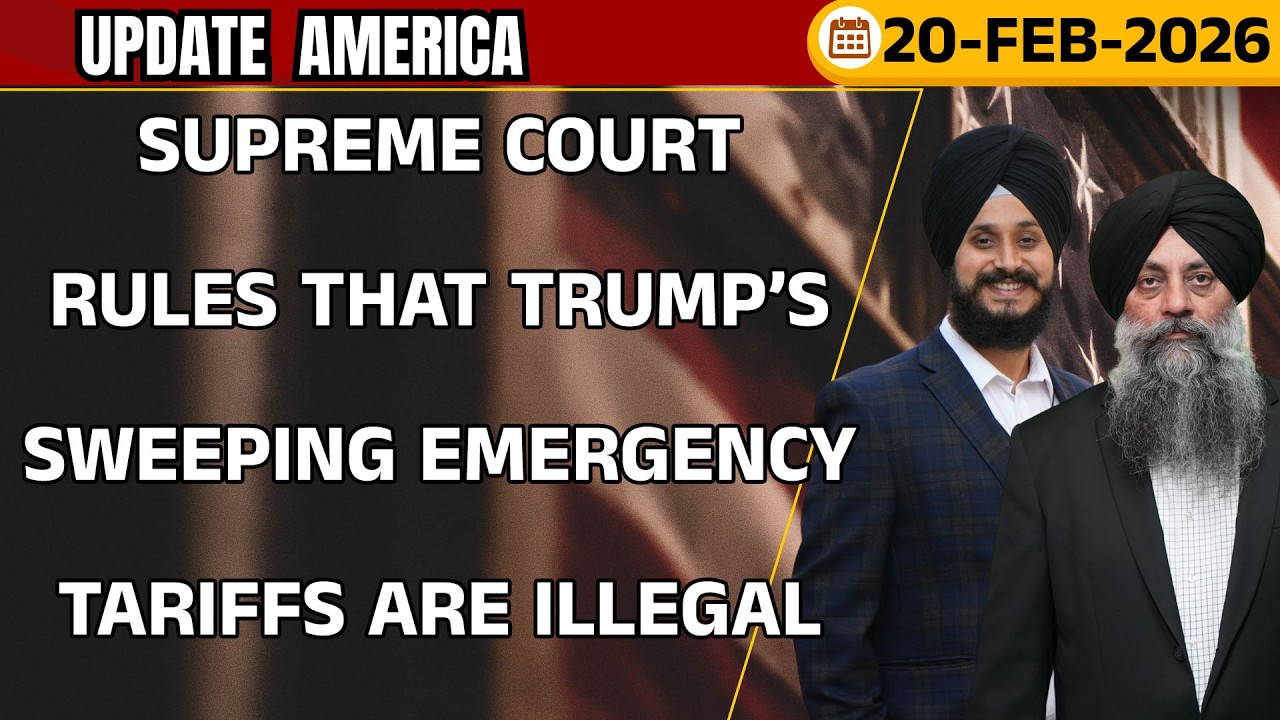 Update America 20 feb 26 | SCOTUS rules that Trump’s sweeping tariffs are illegal