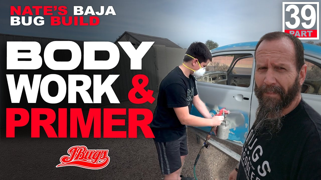 VW Baja Bug Body Work & Primer - JBugs - Father & Son