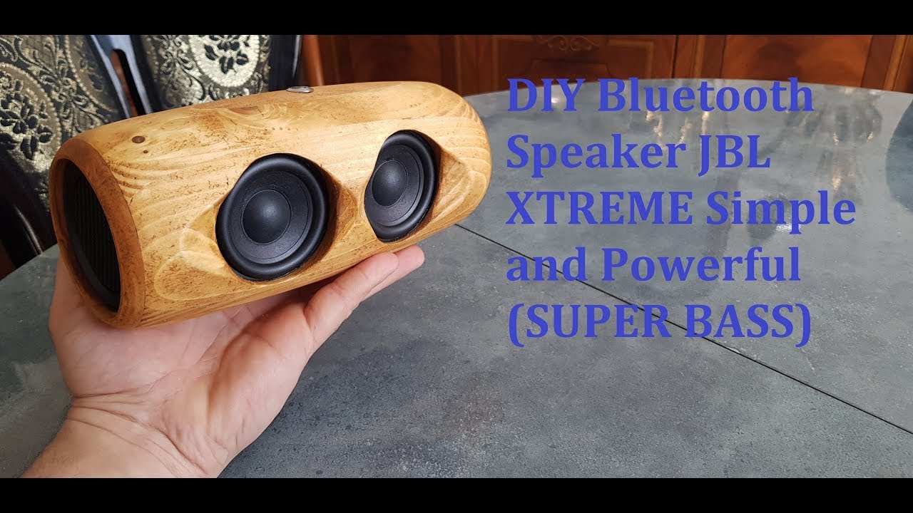 DIY Bluetooth Speaker JBL XTREME Simple and Powerful (Super BASS)