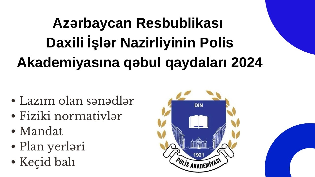Polis Akademiyasına sənəd qəbulu 2024