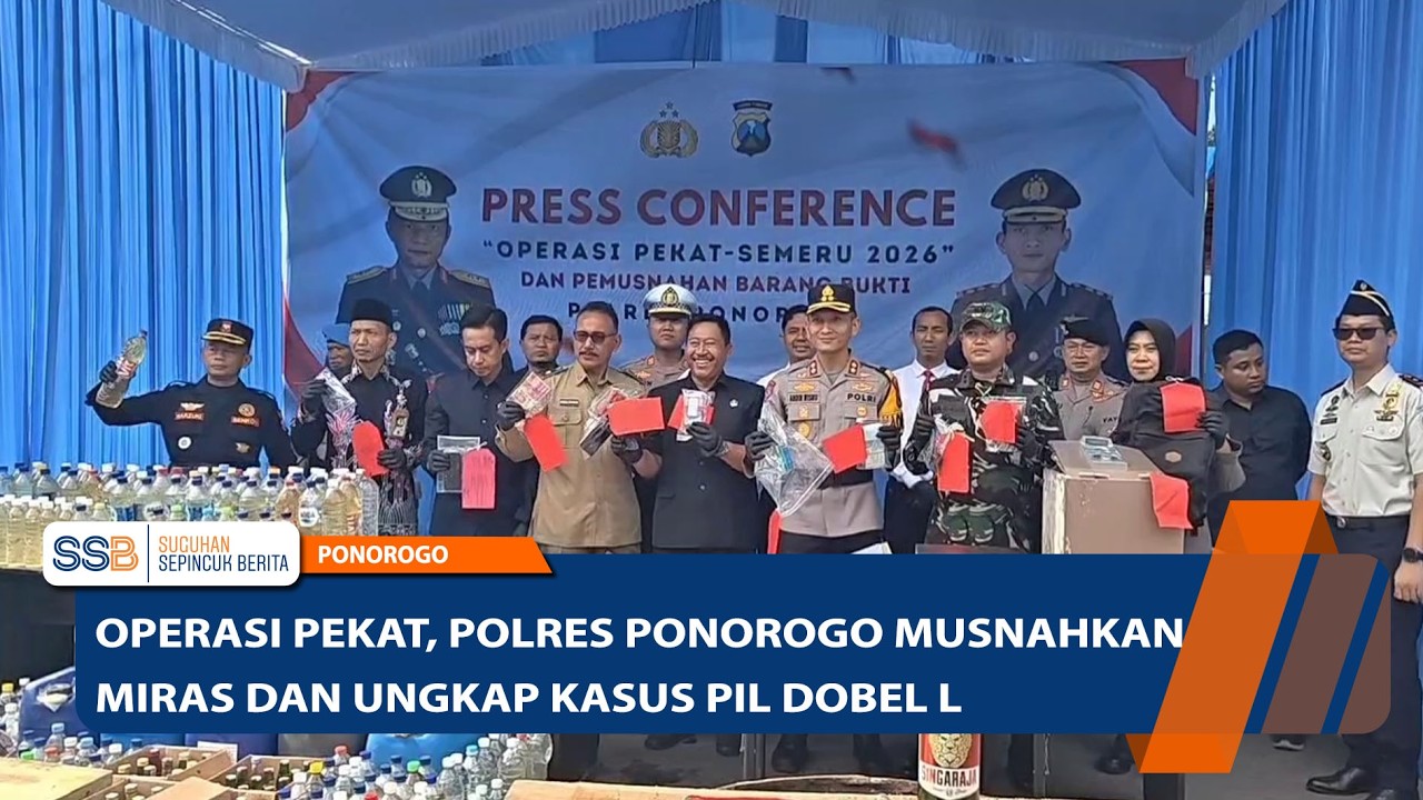 PONOROGO - Operasi Pekat, Polres Ponorogo Musnahkan Miras dan Ungkap Kasus Pil Dobel L