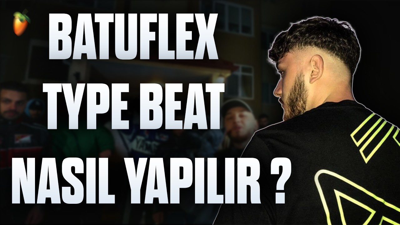 BATUFLEX - AKTIV II ✅TYPE BEAT NASIL YAPILIR ?