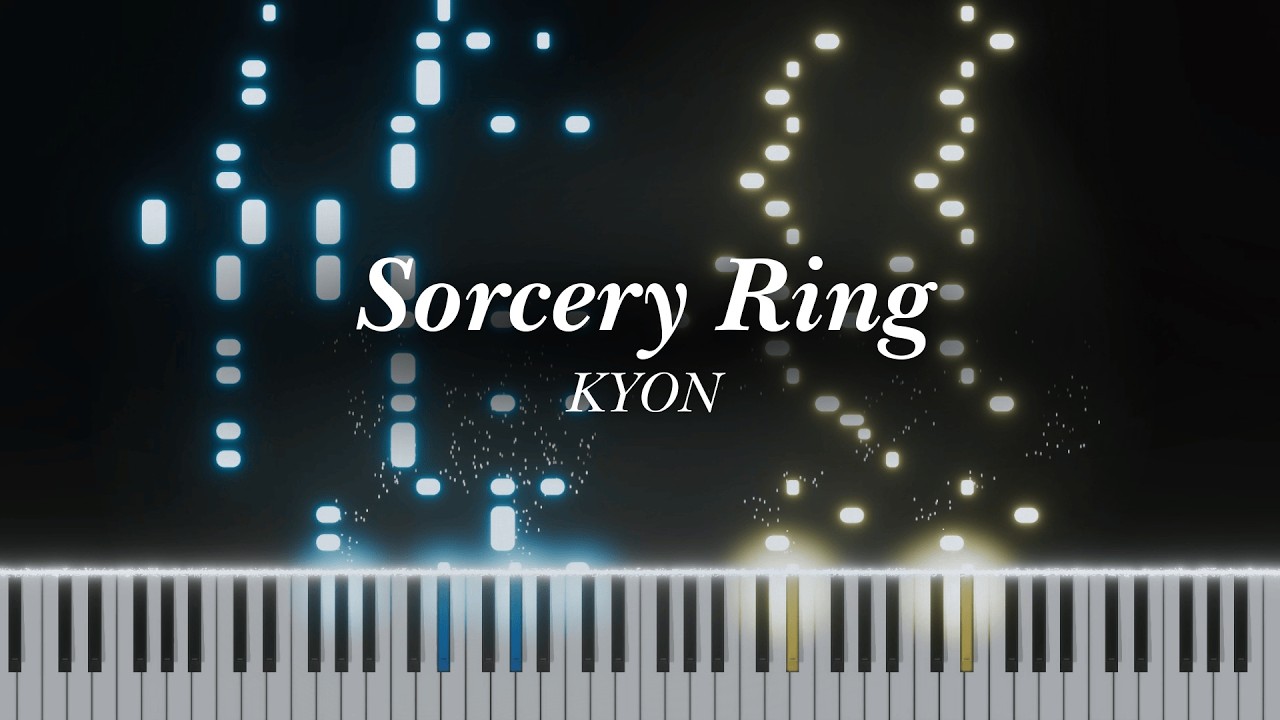 SORCERY RING - KYON | Piano Tutorial (Visualizer)