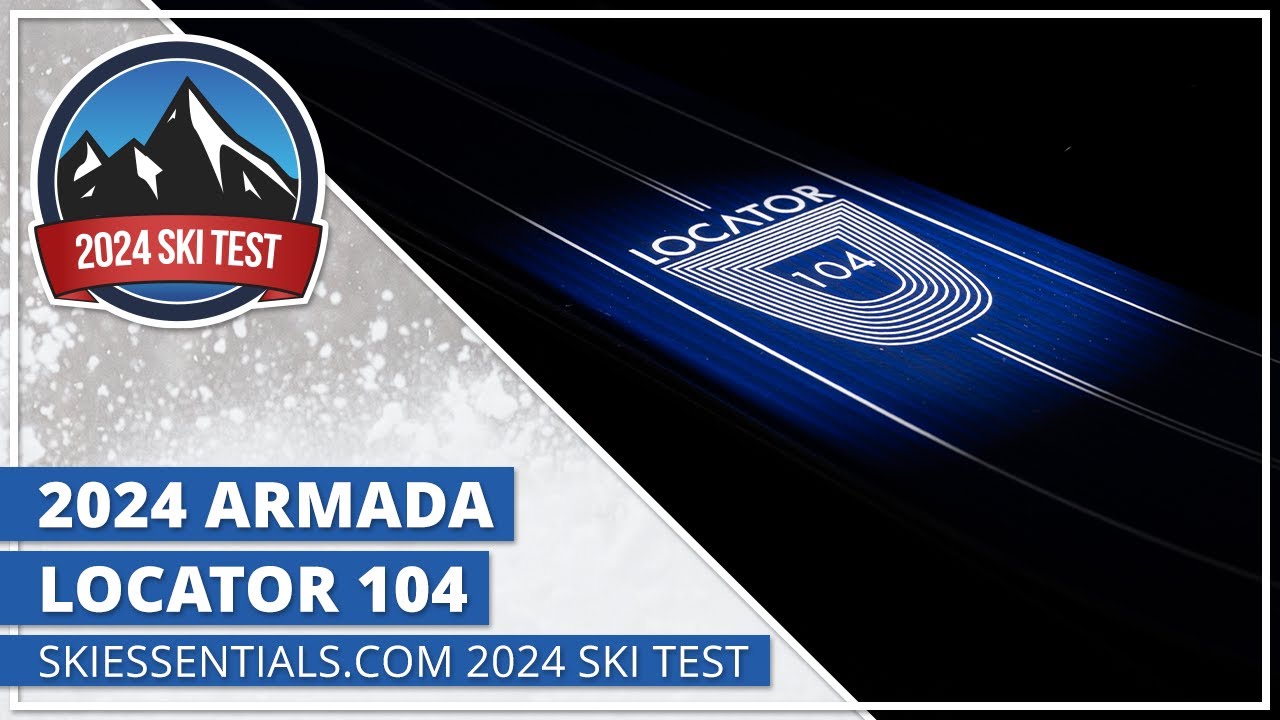 2024 Armada Locator 104 — SkiEssentials.com Ski Test