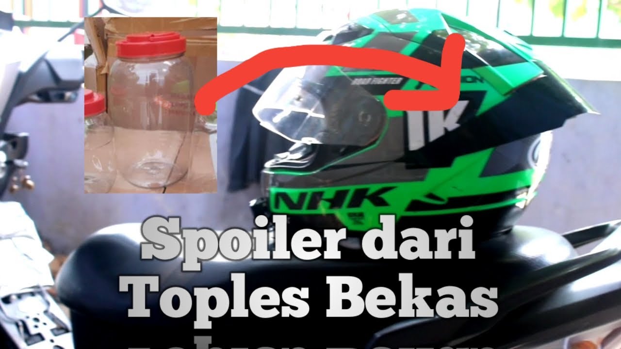 Cara Membuat Spoiler Helm NHK GP1000 Menggunakan Toples Bekas | Tutorial