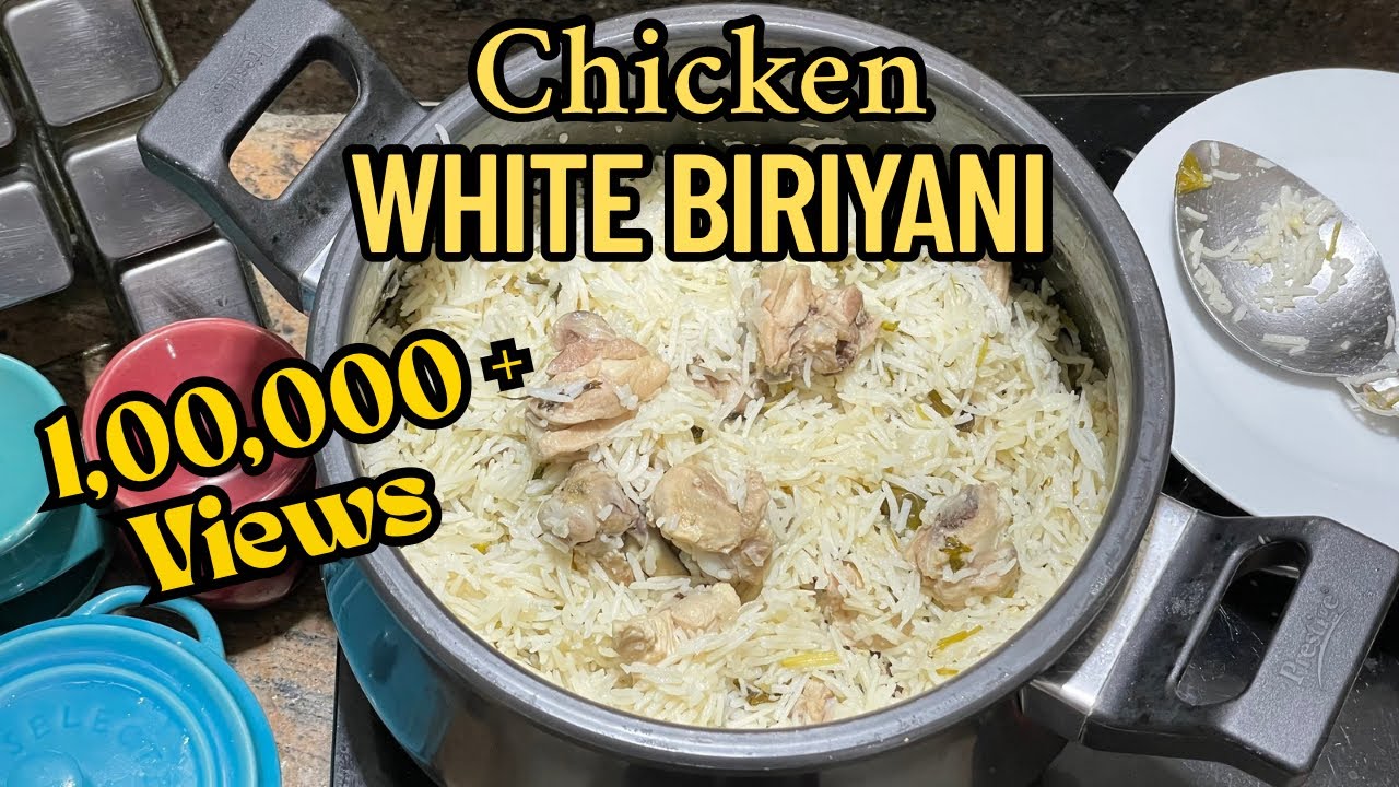 சிக்கன் வெள்ளை பிரியாணி | Chicken white biriyani |  best summer biriyani