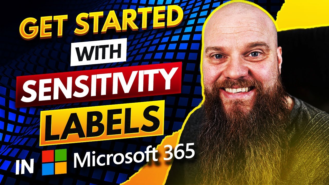 Sensitivity Labels in Microsoft 365 - Prevent Data Theft