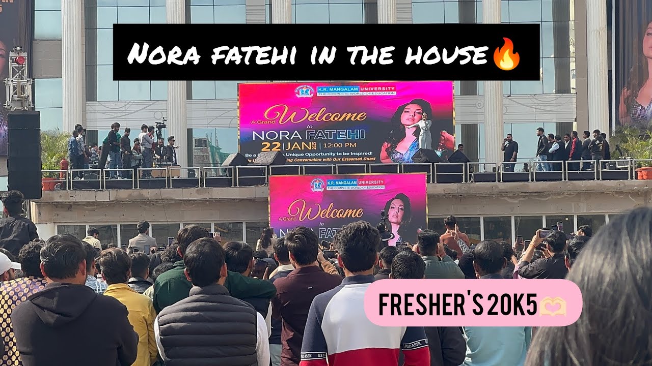 fresher's 2025 | NORA FATEHI | itni bheed 😮| kr mangalam university |@NoraFatehi