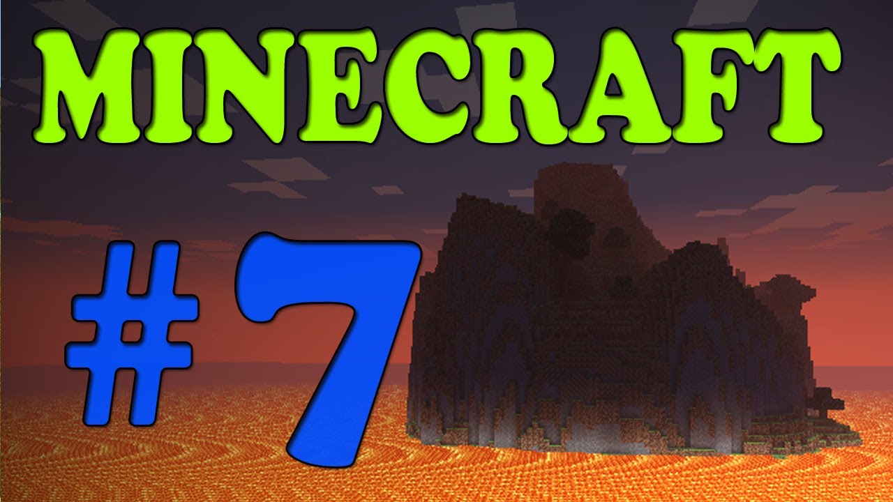 MINECRAFT - Ep.7 Survival Lava  - 