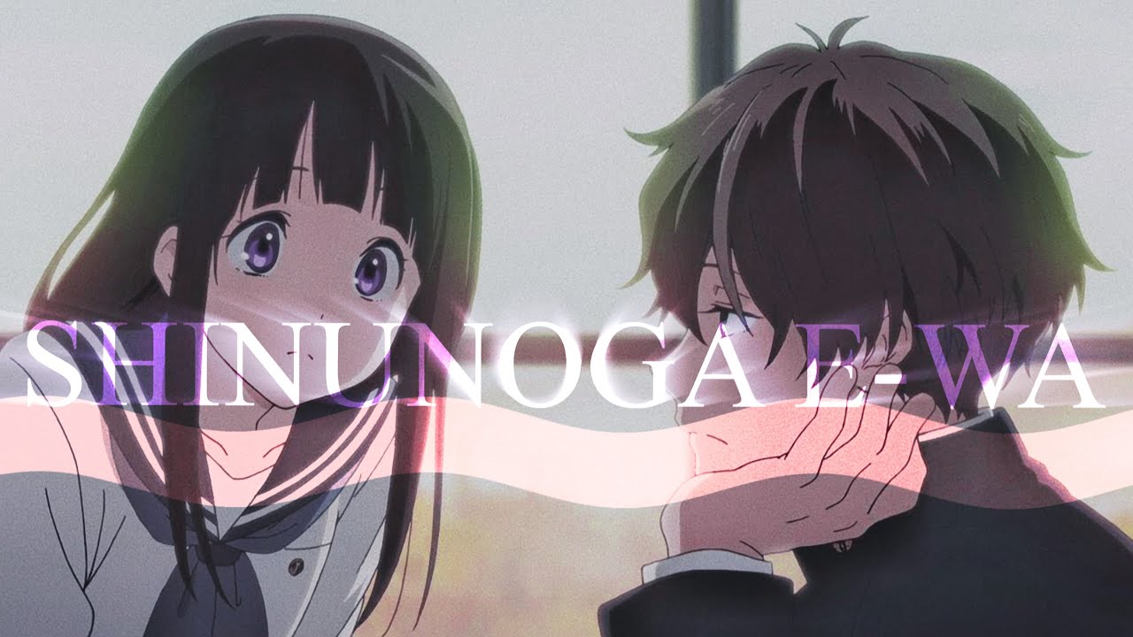 Shinunoga E-Wa (Sped Up) - [AMV] - Ren