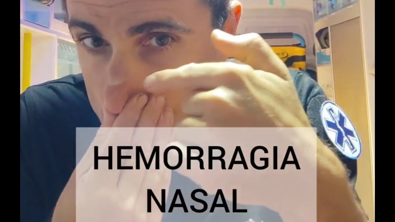 Como actuar HEMORRAGIA NASAL