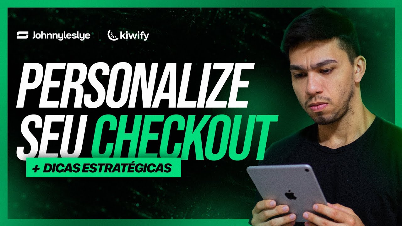 Checkout da Kiwify Passo a Passo + Estratégias Reais pra Converter Mais