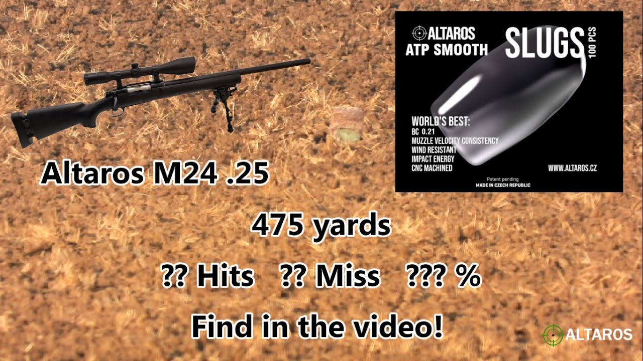475 yd  Altaros M24, Arken optics and ATP Smooth slugs
