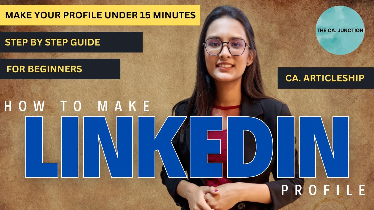 Make your LinkedIn profile under 15 Minutes || CA. Articleship || Step by Step Guide