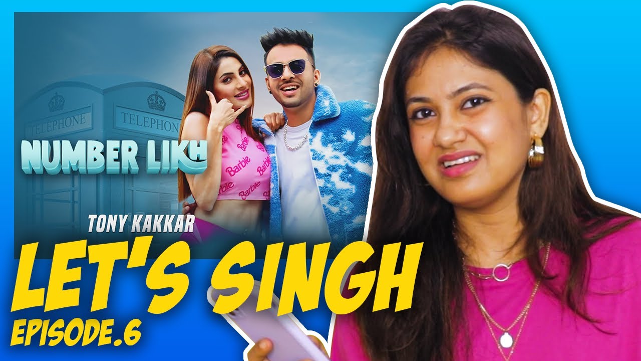 Let's Singh Ep.6 - Number Likh 98971