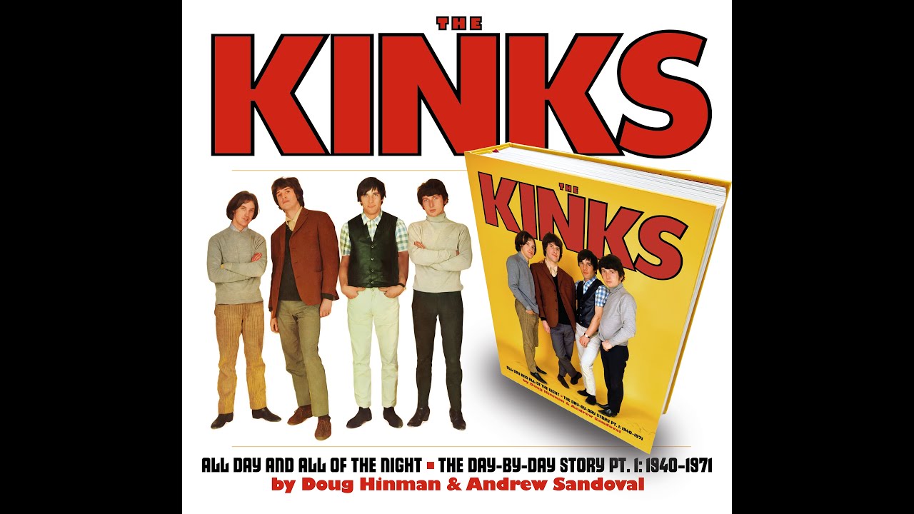 ОФОРМИТЕ ПРЕДЗАКАЗ! THE KINKS — Весь день и всю ночь: История дня за днём, ч. 1: 1940–1971