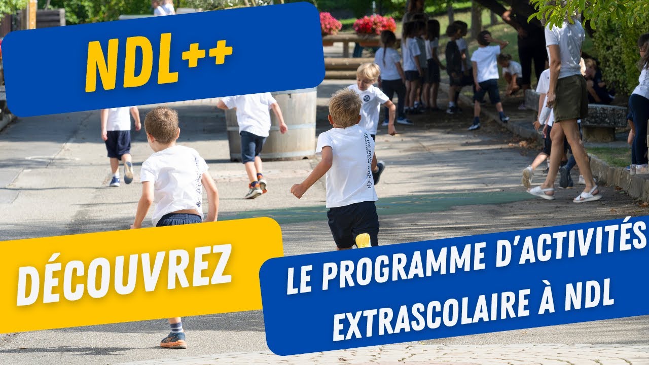 NDL++: Les activit&eacute;s Extra-Scolaire &agrave; L'Institut International Notre-Dame du LAC