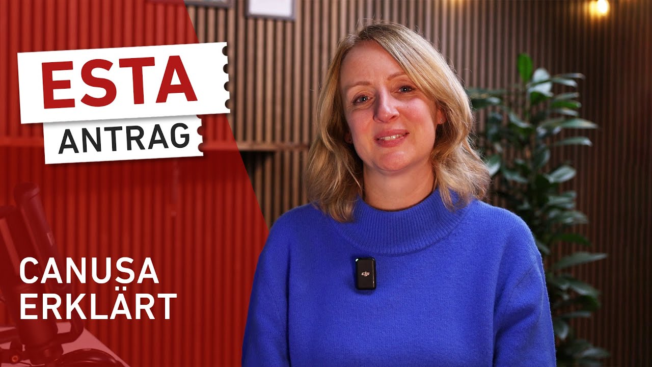 ESTA richtig ausfüllen - Schritt für Schritt Anleitung (2025)🇺🇸 | CANUSA erklärt