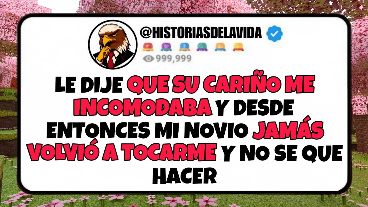 Le dije QUE SU CARIÑO ME INCOMODABA y desde entonces mi novio JAMAS VOLVIO A TOCARME