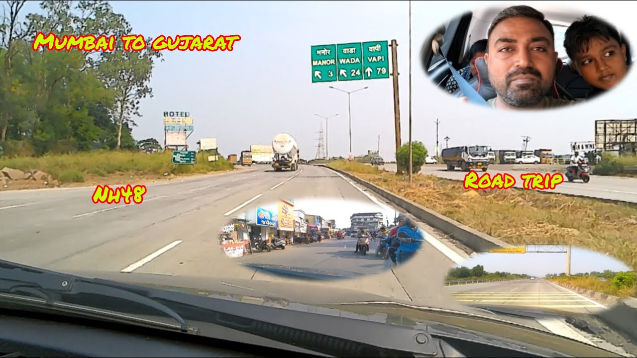 MUMBAI TO GUJARAT Via Thane GhodBunder Road, NH48 | Road Trip
