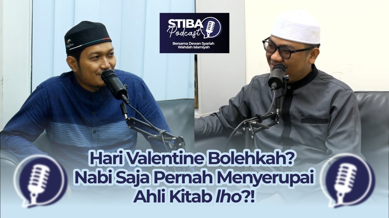 Hari v4lent1ne Bolehkah? Nabi Saja Pernah Menyerupai Ahli Kitab lho?! - Podcast dgn Dewan Syariah WI