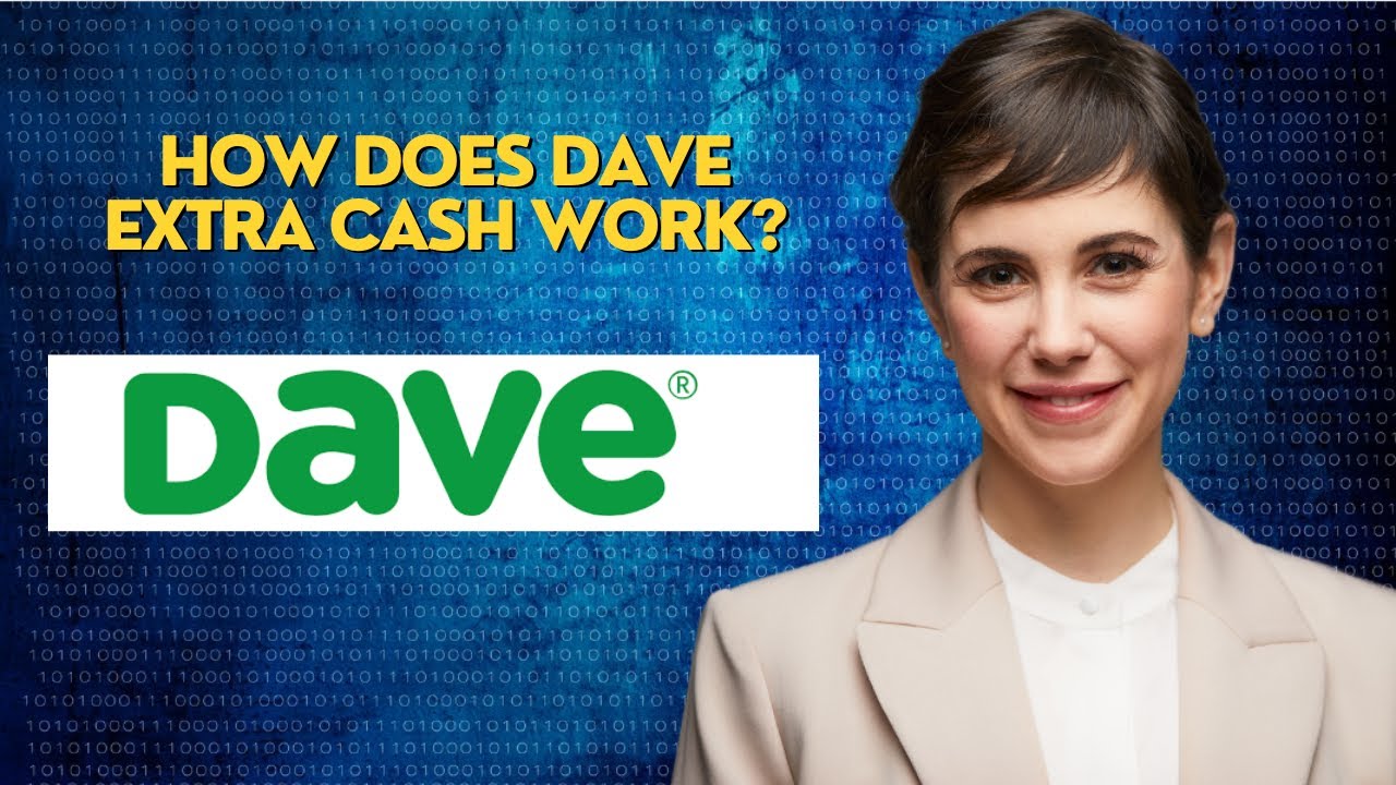 How does Dave Extra cash work?
